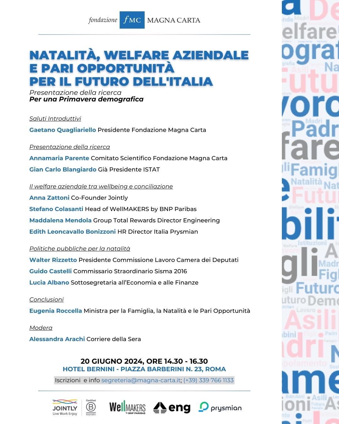 20 giugno 2024 - Roma - Natalità, welfare aziendale e pari opportunità per il futuro dell'Italia. Presentazione della ricerca "Per una Primavera demografica"